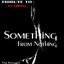 Something from Nothing: Tribute to Foo Fighters