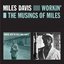 Workin' With The Miles Davis Quintet/The Musings Of Miles