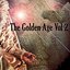 THE GOLDEN AGE, Vol. 2