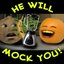 He Will Mock You