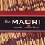 The Maori Music Collection