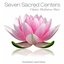 Seven Sacred Centers