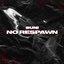 No Respawn - Single