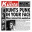 Kunts Punk in Your Face