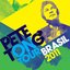 Pete Tong's Brazil Tour Warm Up Mix