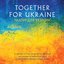 Together For Ukraine!