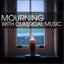 Mourning with Classical Music