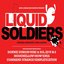 Liquid Soldiers