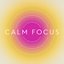 Calm Focus
