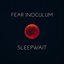 Fear Inoculum - Single