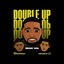 Double Up (feat. OFB, Bandokay and Double Lz)