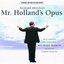 Mr. Holland's Opus - Original Motion Picture Soundtrack