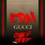 Gucci Remix (feat. Chief Keef) - Single