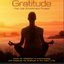 Gratitude (Music for Meditation to Acknowledge and Celebrate the Gratitude in Our Daily Lives)