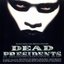 Dead Presidents Vol. 1/Music From The Motion Picture