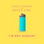 I'm Not Alright - Single