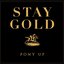 Stay Gold