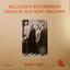 Religious Recordings from Black New Orleans 1924-1931