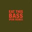 Eat This Bass (ipon Remix)
