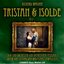 Tristan & Isolde - Vol. 2