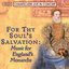 For Thy Soul's Salvation - Chanticleer Live In Concert Series