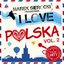 Marek Sierocki Przedstawia: I Love Polska 2 (Tylko Hity)