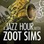 A Jazz Hour With Zoot Sims