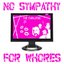 No Sympathy For Whores [NSFW] [Explicit]
