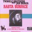 Rasta Surface