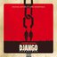 Quentin Tarantino's Django Unchained (Original Motion Picture Soundtrack)