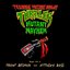 Teenage Mutant Ninja Turtles: Mutant Mayhem (Original Score)