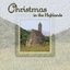 Christmas In The Highlands