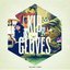 Kid Gloves (Deluxe)