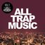 All Trap Music, Vol. 2