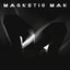 Magnetic Man [CD - 88697765242]