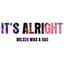 It's Alright