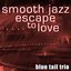 Smooth Jazz Escape to Love