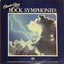 Classic Rock Classics 5 of 5; Rock Symphonies