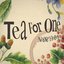 Tea For One