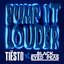 Pump It Louder - Single