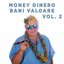 Money Dinero Bani Valoare - Vol. 2