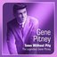 Town Without Pity (The Legendary Gene Pitney)