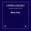 L'opéra concret (musiques concrètes 1971-1997)