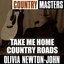 Country Masters: Take Me Home Country Roads