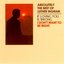 Absolutely The Best Of Luther Ingram (If Loving You Is Wrong) I Don't Want To Be Right (Deluxe Edition)