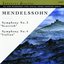 Mendelssohn: Symphonies Nos. 3 "Scottish" & 4 "Italian"