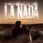Yo Vengo De La Nada - Single
