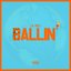 Ballin' - Single
