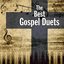 The Best Gospel Duets