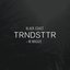 Trndsttr (feat. M. Maggie)